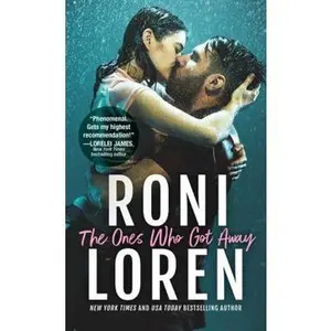 USED-The Ones Who Got Away by Loren, Roni (Mass Market Paperback)