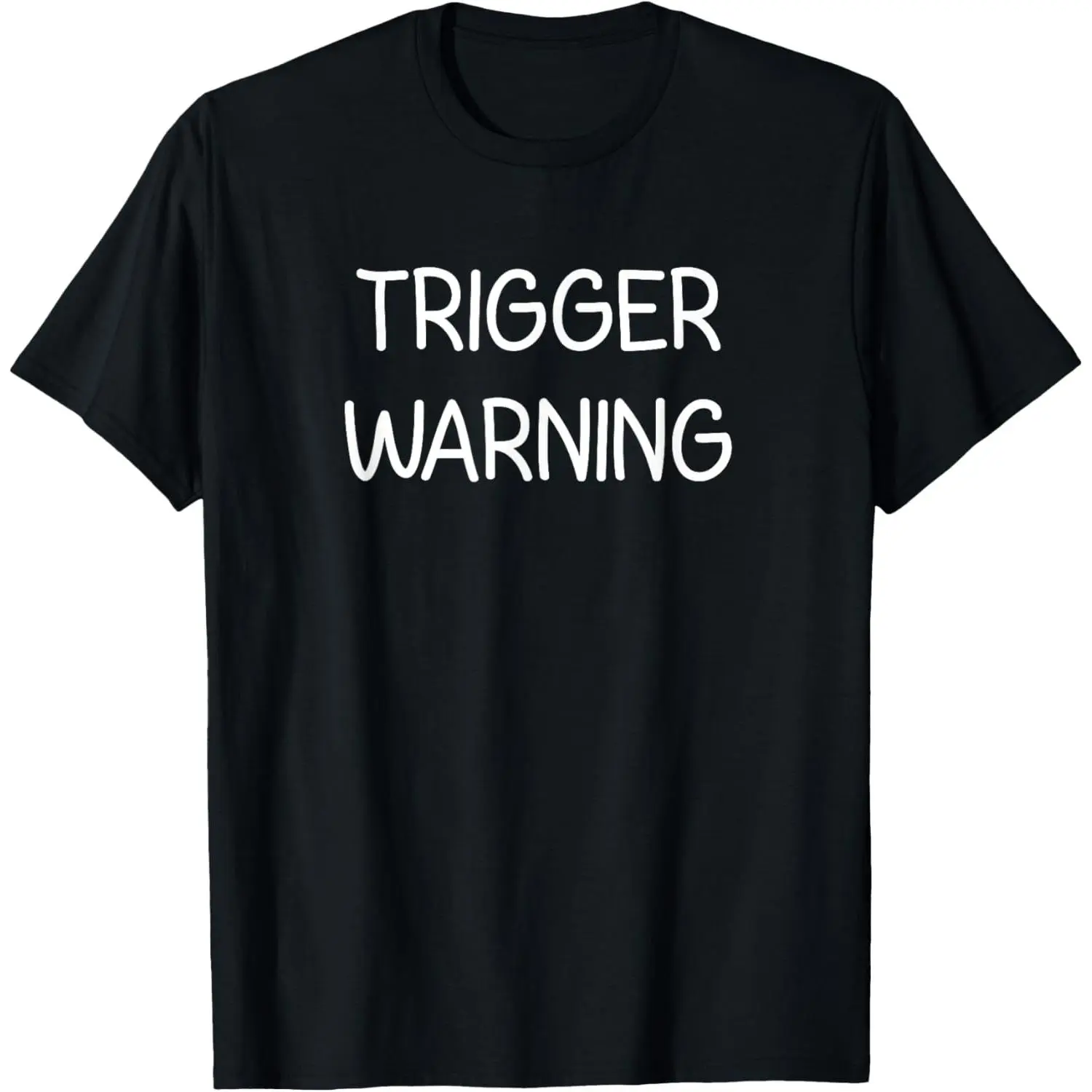 Trigger Warning, Funny, Jokes, Sarcastic T-Shirt Pure Cotton Graphic Tees Menswear Top: Gifts for Men & Women
