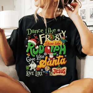 Delivered after Christmas-Dance Like Frosty Shine Like Rudolph Give Like Santa Love Like Jesus T-Shirt, Christmas Christian Shirt, Christmas Movie Shirt