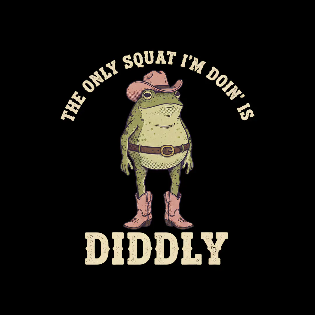 F114 The only Squat I'm doin is Diddly 