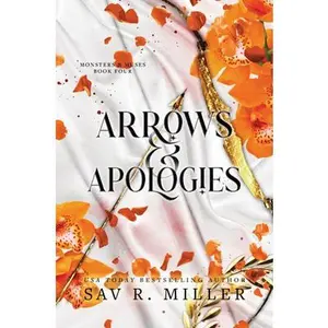 Arrows and Apologies (Deluxe Edition) -- Sav R. Miller - Paperback - [PRE-ORDER]