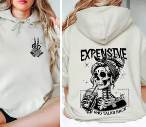 Expensive Difficult And Talks Back Hoodie, Mom Skeleton Hoodie, Funny Women Hoodie, Trendy Front And Back Hoodie, Sarcastic Wife Hoodie