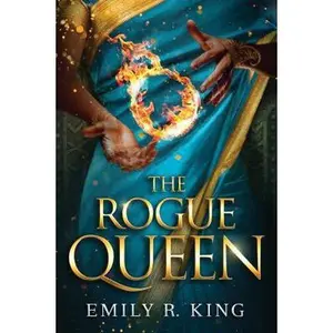 USED-The Rogue Queen by King, Emily R. (Paperback)