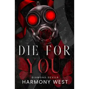 Die for You (Diamond Devils Book 4) - Dark Romance Signed Paperback