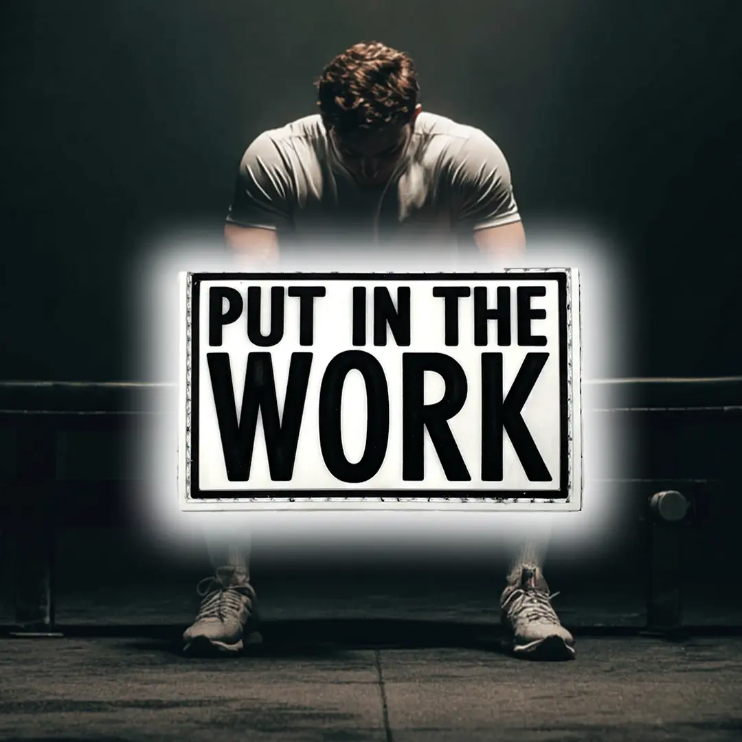Put In The WORK