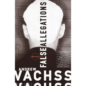 USED-False Allegations by Vachss, Andrew (Paperback)
