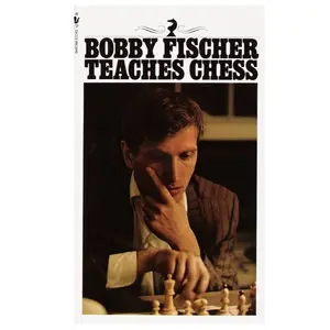 Bobby Fischer Teaches Chess