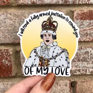 Hamilton King George Fully Armed Battalion Waterproof Vinyl Sticker | Hamilton Matte Vinyl Sticker, Bumper Sticker, Laptop Sticker