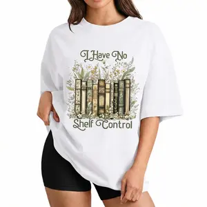 Funny Graphic Tee I Have No Shelf Control Bookish Aesthetic Floral Books Vintage Style Women Top Gift For Book Lover Librarian Teacher Comfy Trendy Shirt Plus Size S To 6XL KT5006