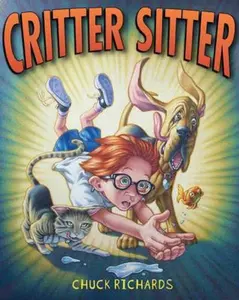USED-Critter Sitter by Chuck Richards (Hardcover)