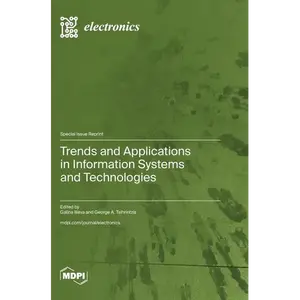 Trends and Applications in Information Systems and Technologies - Hardcover