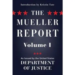 USED-The Mueller Report: Volume I (Redacted) by Department of Justice (Paperback)