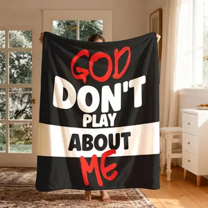 "god Don't Play About Me" Flannel Blanket, Slogan Blanket, Large Size, Soft and Warm, Perfect for Bed, Sofa, Office, Camping, Travel, Ideal Gift