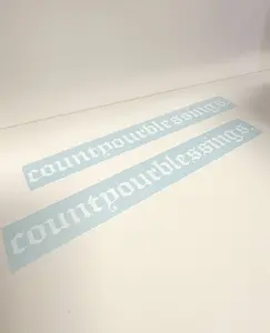 COUNT YOUR BLESSINGS DECALS