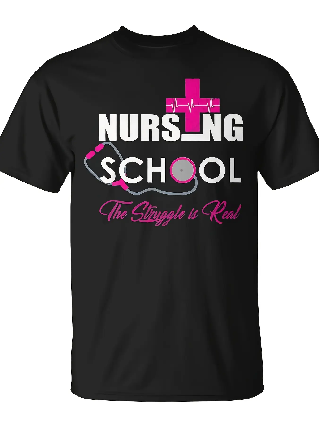 Nursing School The Struggle Is Real T-Shirt| Unisex, Casual Crew Neck, Pure 220G, Trendy Streetwear, Comfortable, All-season, Regular Fit