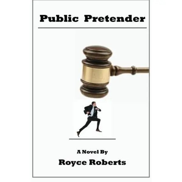 USED-Public Pretender by Royce Roberts (Paperback)