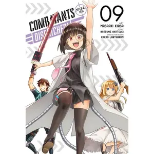 Combatants Will Be Dispatched!, Vol. 9 (Manga): Volume 9 -- Natsume Akatsuki - Paperback