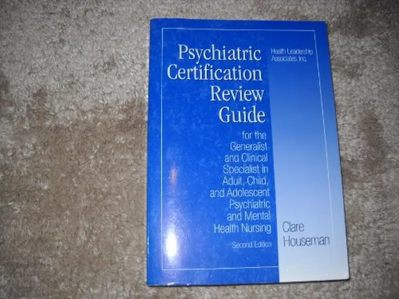 USED-Psychiatric Certification Review Guide for the Generalist and Clinical Specialist in Adult, Child, and Adolescent Psychiatric and Mental Health Nursing: . by Clare Houseman (Paperback)