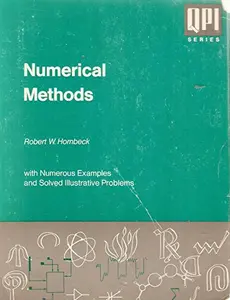 USED-Numerical Methods: QPI Series [Robert W. Hornbeck] (With Numerous Examples and Solved Illustrative Problems) by Robert W. Hornbeck (Paperback)