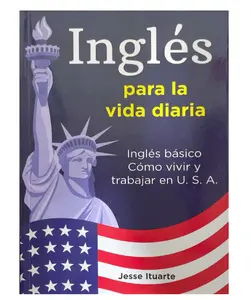 Ingles Para La Vida Diaria (Spanish Edition) - Paperback