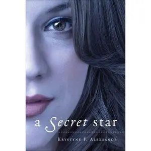 USED-A Secret Star by Krystyne F. Aleksandr (Paperback)