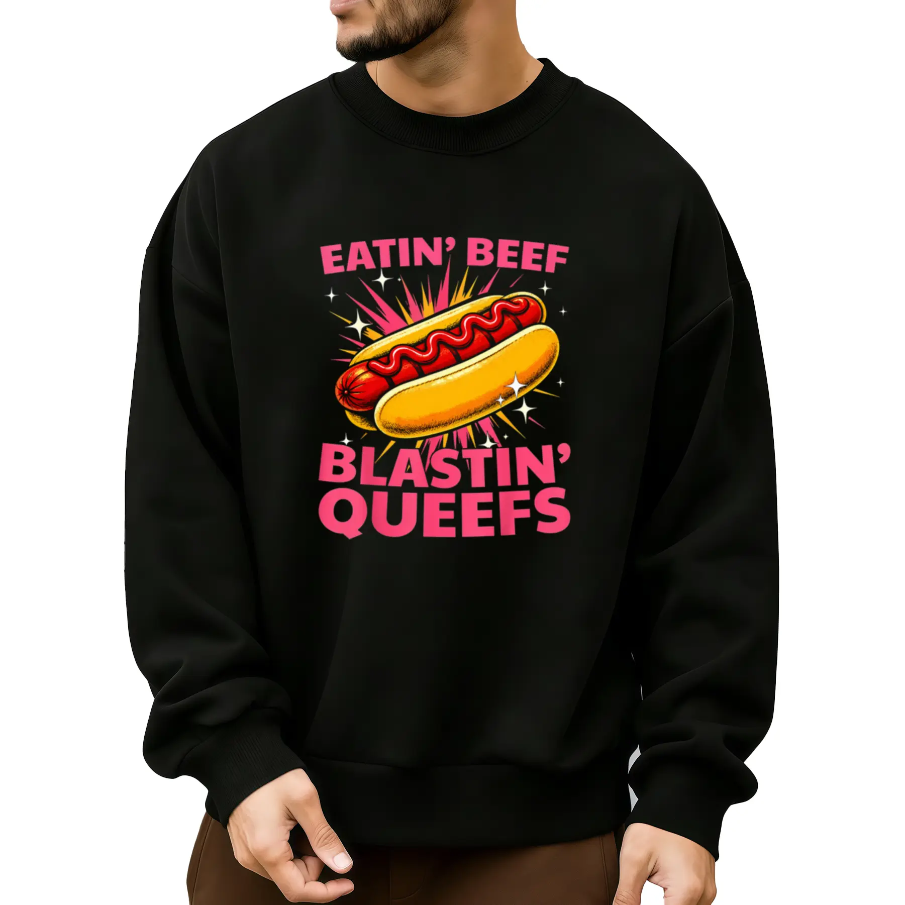Funny Long Sleeve Sweatshirt with Eatin Beef Blastin Queefs Design – Humorous and Bold Statement Wear
