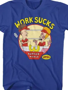 Work Sucks Beavis And Butt-Head T-Shirt Work Sucks Beavis And Butt-Head T-Shirt