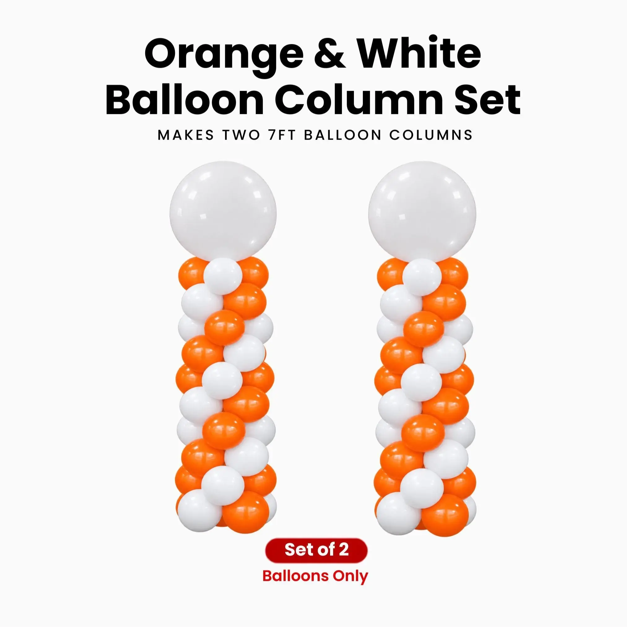 Orange & White Balloon Column Set of 2 | Makes 2 x 7 ft Columns | Balloons Only