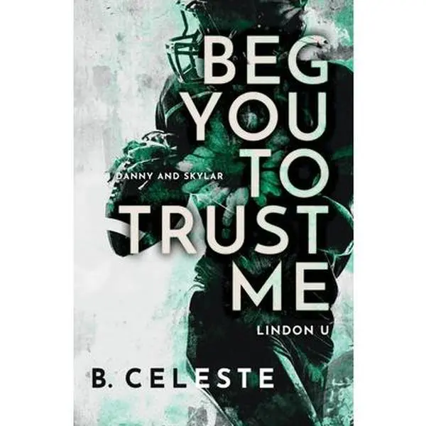 USED Book - Beg You to Trust Me by Celeste, B. (Paperback) - english