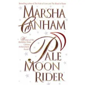 USED-Pale Moon Rider -- 1999 publication by Marsha Canham (Paperback)