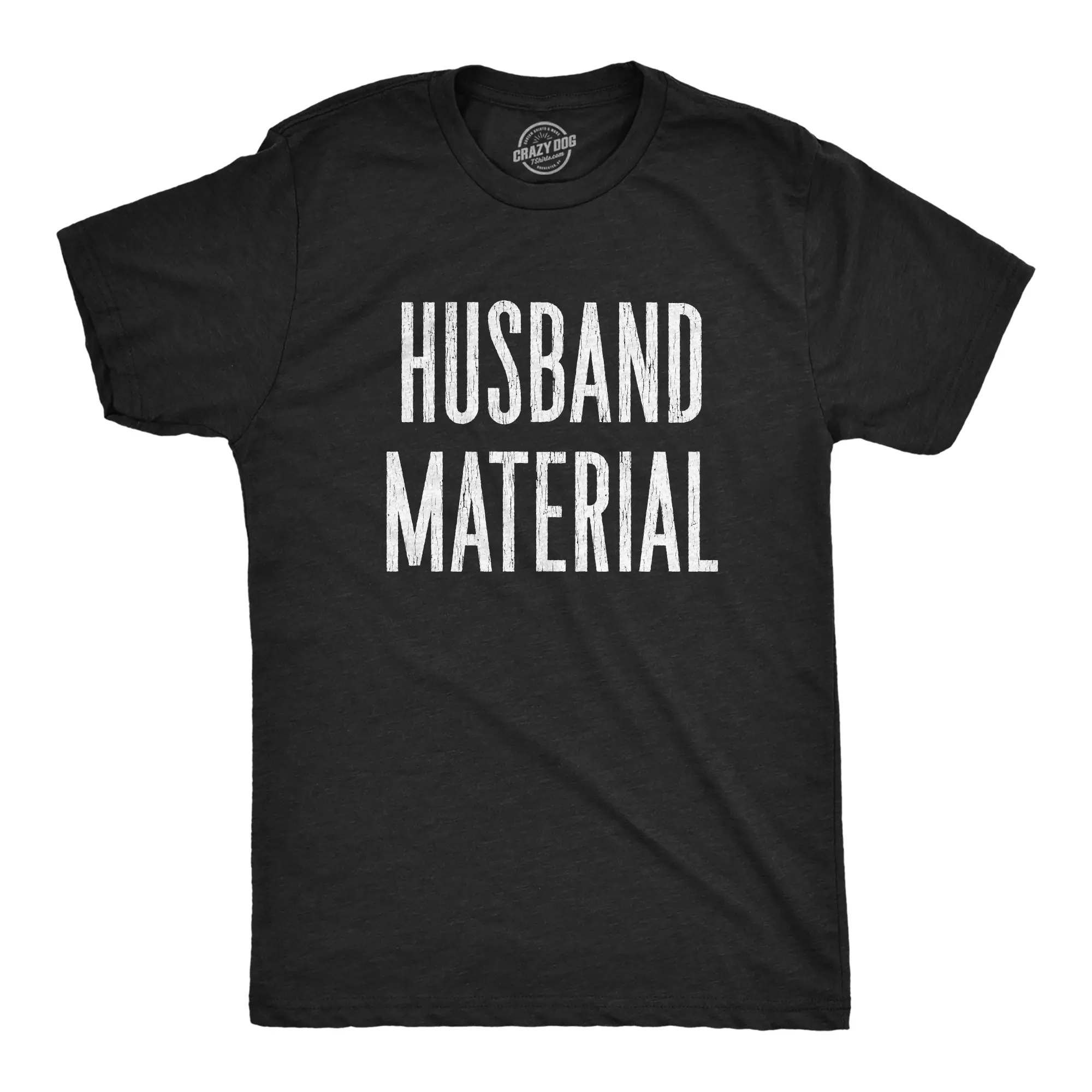 Mens Husband Material T Shirt Funny Wedding Day Bachelor Party Groom Boyfriend Engagement Pic Tee Mens Funny T Shirts Cool Vintage Fashion T-Shirt Gift Classic Menswear Dad Joke Apparel for Men Funny Proposal Black