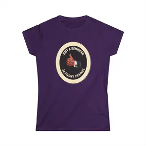 34 Felony Counts Reminder Women's Tee | Political Statement Shirt, anti-maga, truth over lies, gift for women, soft cotton tee, keep trump honest, anti-trump