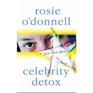 USED-Celebrity Detox (The Fame Game) by Rosie O'Donnell (Hardcover)
