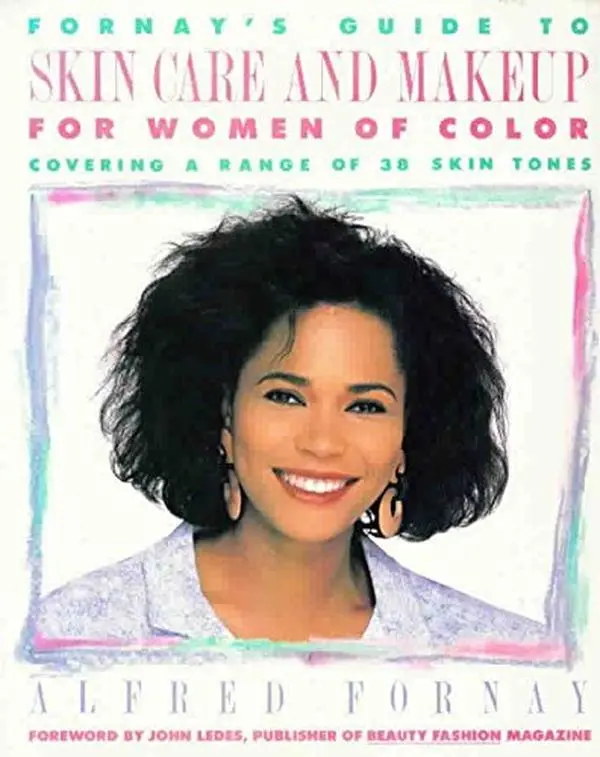 USED-Fornay's Guide to Skin Care and Makeup for Women of Color by Alfred Fornay (Paperback)