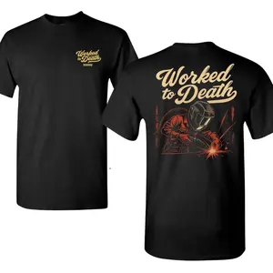 Welder 2 Sided T-Shirt, Worked To Death Welding Shirt, Vintage Welder Tee, Sparks Graphic Shirt, Blue Collar Workwear, Tradesman Gift, Industrial Graphic Tee