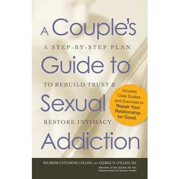 A Couple's Guide to Sexual Addiction