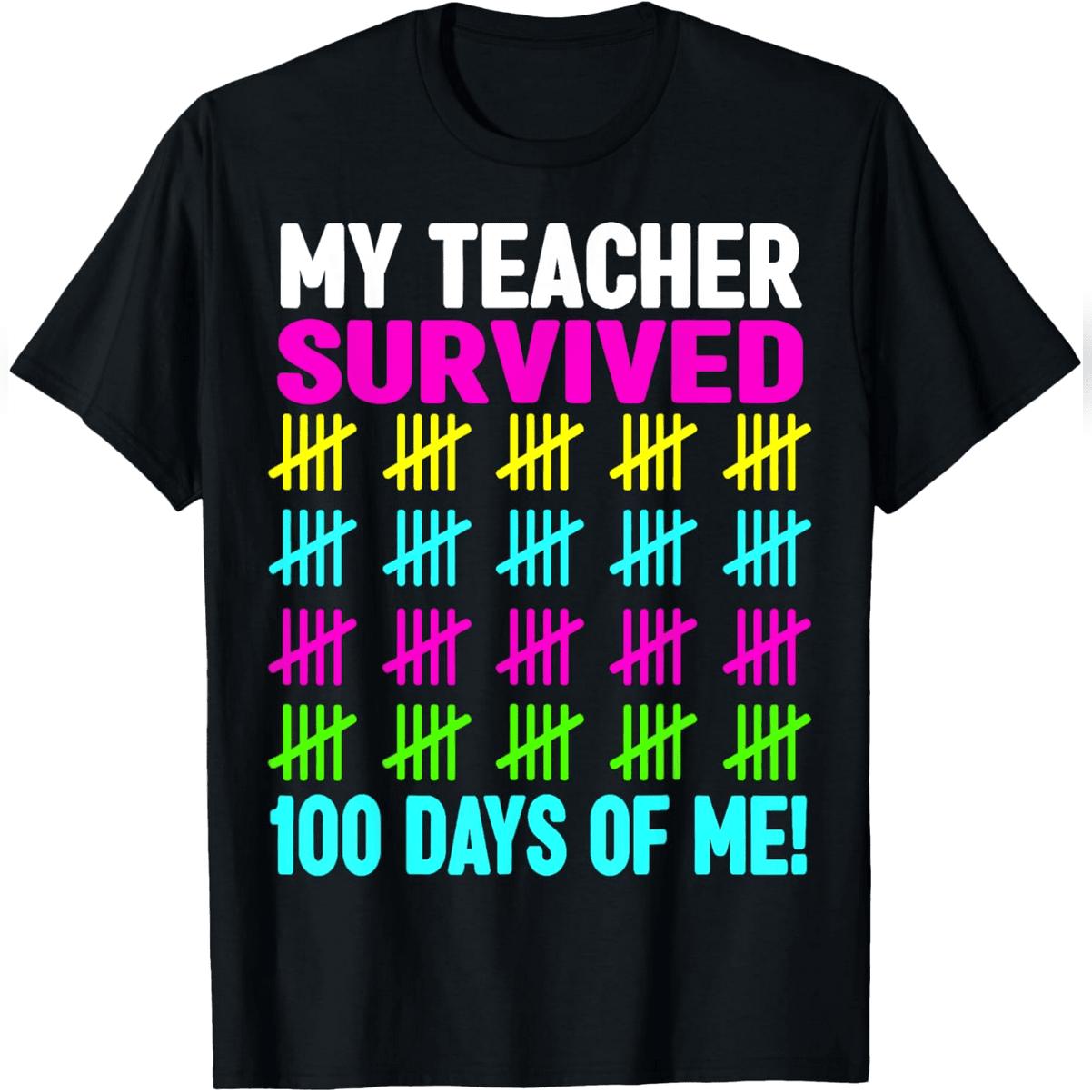 100 Days Of School My Teacher Survived 100 Days Of Me T-Shirt Comfy Everyday T-Shirt