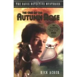 USED-The Case of the Autumn Rose (The Davis Detective Mysteries, Book 1) by Rick Acker (Paperback)