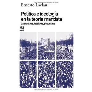 USED-Política e ideología en la teoría marxista: Capitalismo, fascismo, populismo by Ernesto Laclau (Paperback)