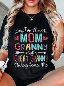 Funny Mom & Granny Graphic T-Shirt for Ladies, Casual 100% Cotton Round Neck Top with "Nothing Scares Me" Slogan for Everyday Wear