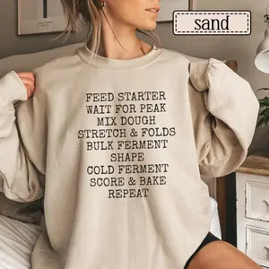 Sourdough Process Sweatshirt • Sourdough Baking Steps Sweater • Sourdough Baking Pullover • Sourdough Baker Gifts • Sourdough Starter