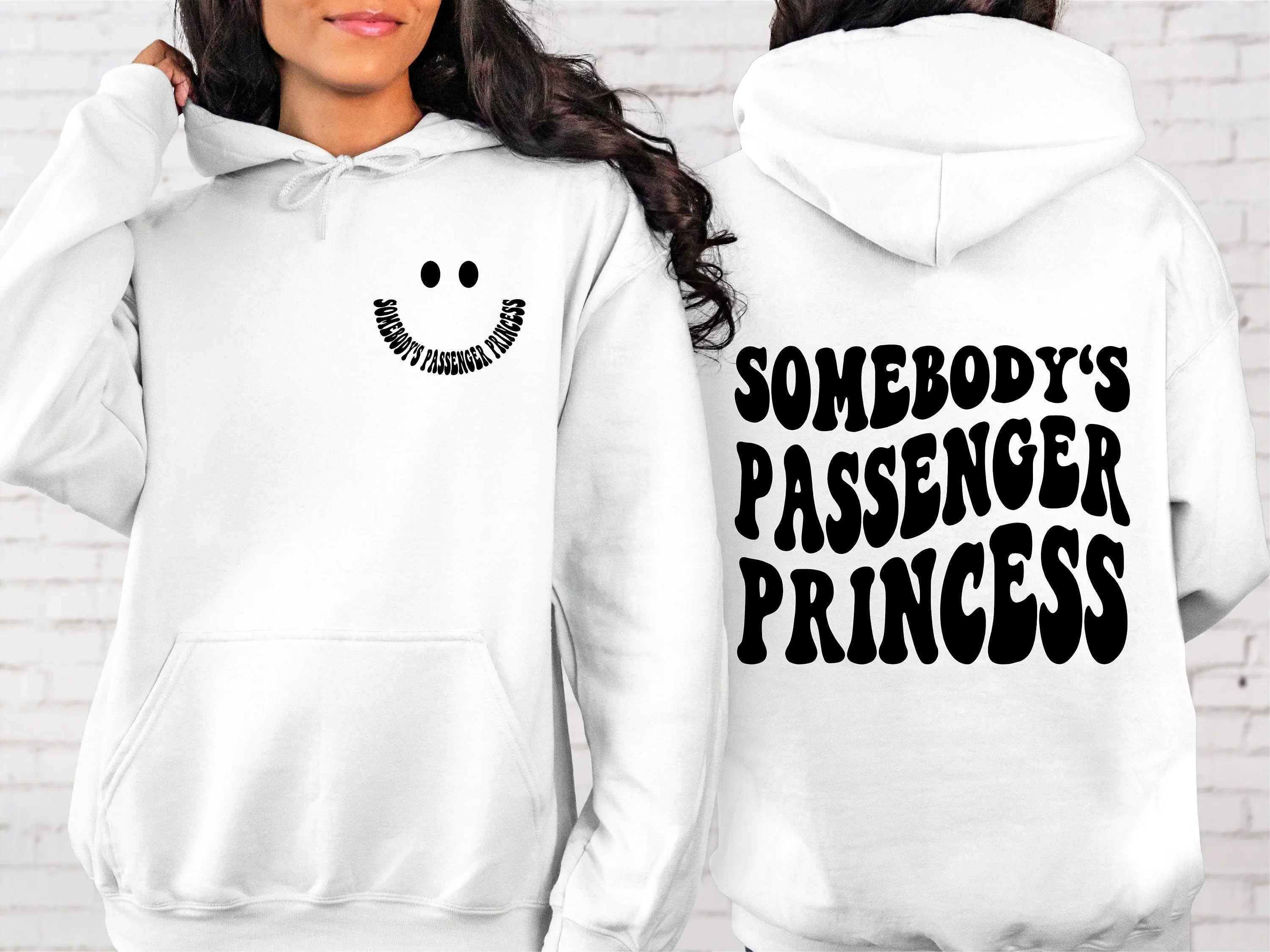 Somebody's Passenger Princess Hoodie, Girlfriend Hoodie, Gifts for Girlfriends, Princess Girl Hoodie, Passenger Princess Shirt