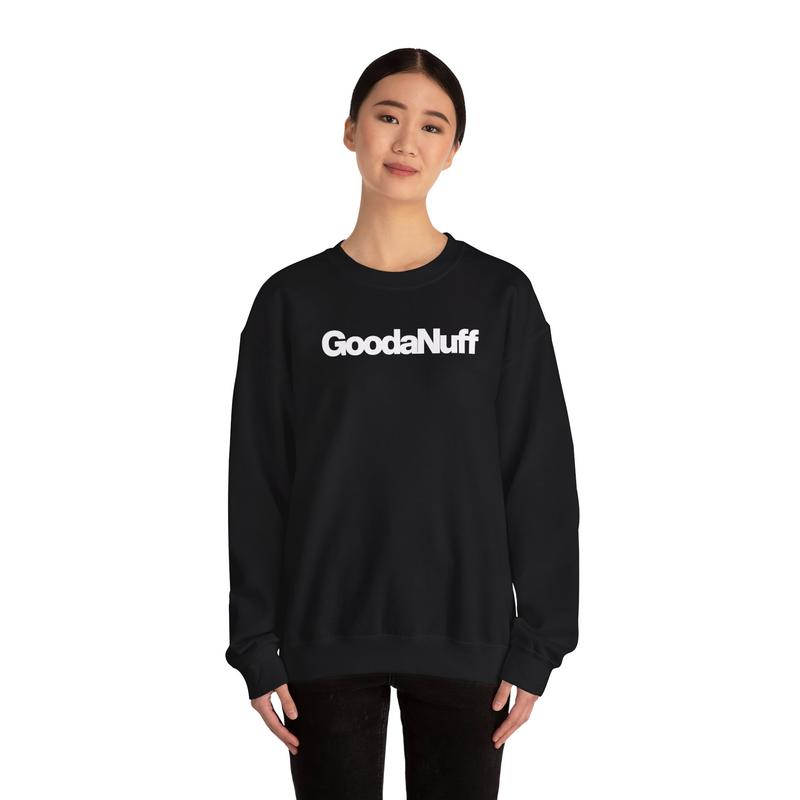 GoodaNuff Classic Unisex Crewneck