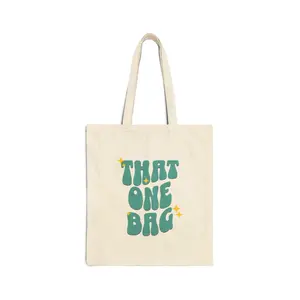 Tote Bag Cotton Canvas- That One Bag, Teacher, Back to school, Groceries, shopping Bag canvas tote grocery bags erewhon  bag bookish tote