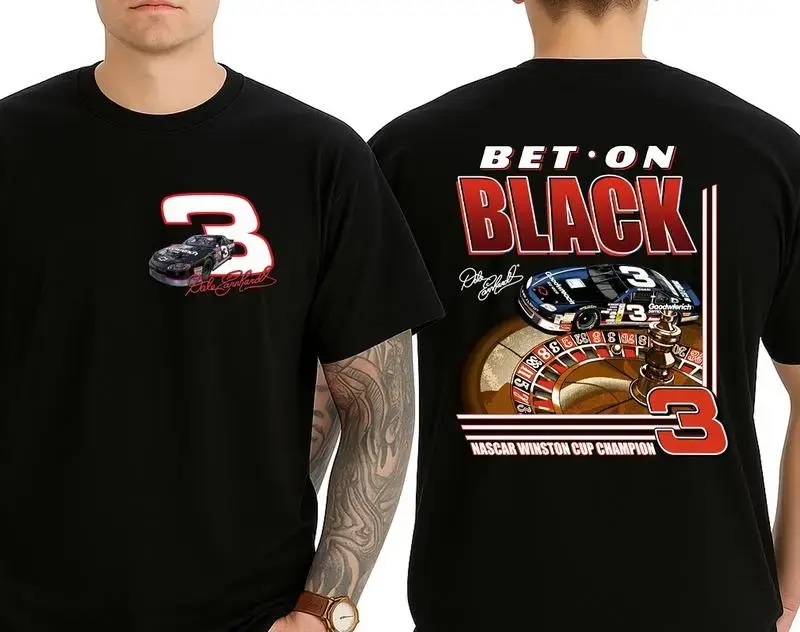 Dale Earnhardt Bet On Black TShirt, Dale Earnhardt 03 Shirt, Unisex Graphic Tee, Classic Casual Cotton Top Streetwear