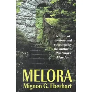 USED-Melora (G K Hall Large Print Romance Series) by Mignon Good Eberhart (Hardcover)