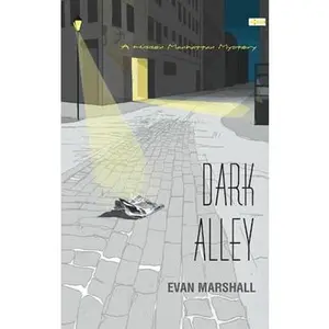 USED-Dark Alley by Evan Marshall (Paperback)