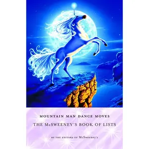 USED-Mountain Man Dance Moves: The McSweeney's Book of Lists by McSweeney's (Paperback)