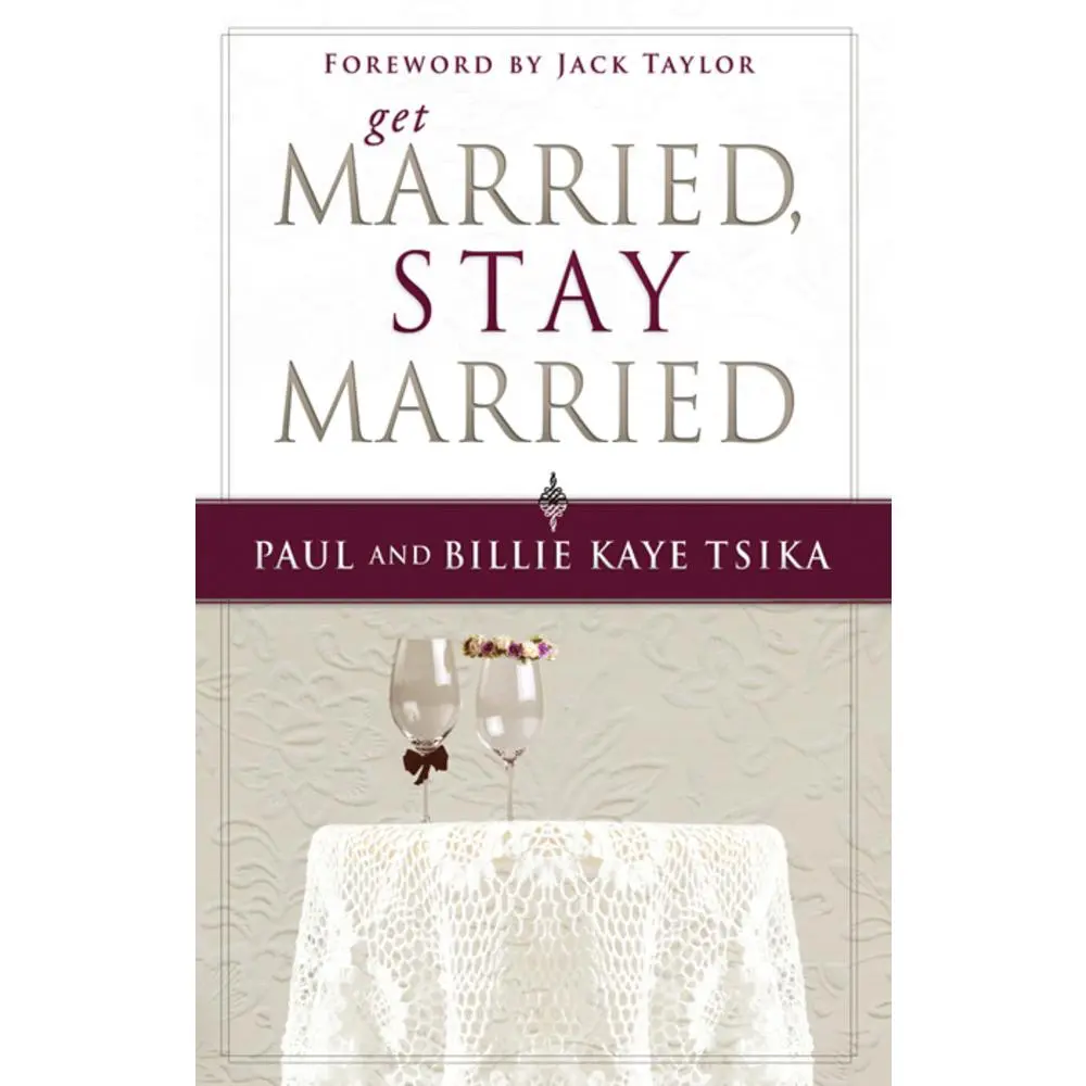 USED-Get Married, Stay Married by Tsika, Paul (Paperback)