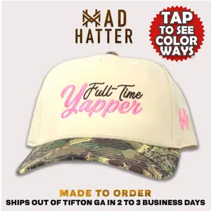 Full Time Yapper MadHatter's Embroidered Snapback Adjustable (Up To A Size 8 Head) Premium Trucker Hat